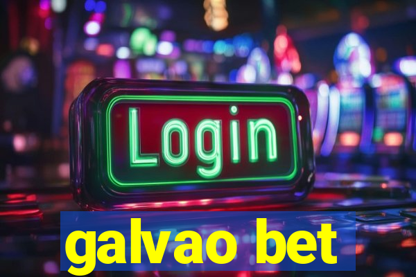 galvao bet